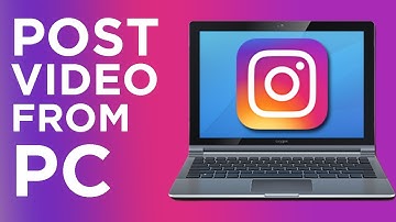 How to Upload Video on Instagram from PC? Post Video on Instagram from Desktop or MAC