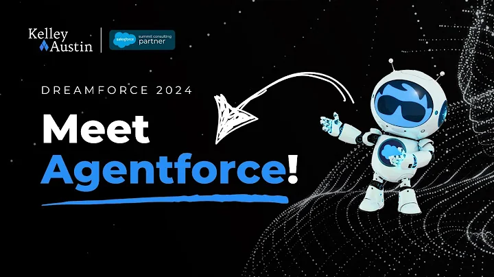 Kelley Austin at Dreamforce 2024: Meet Agentforce