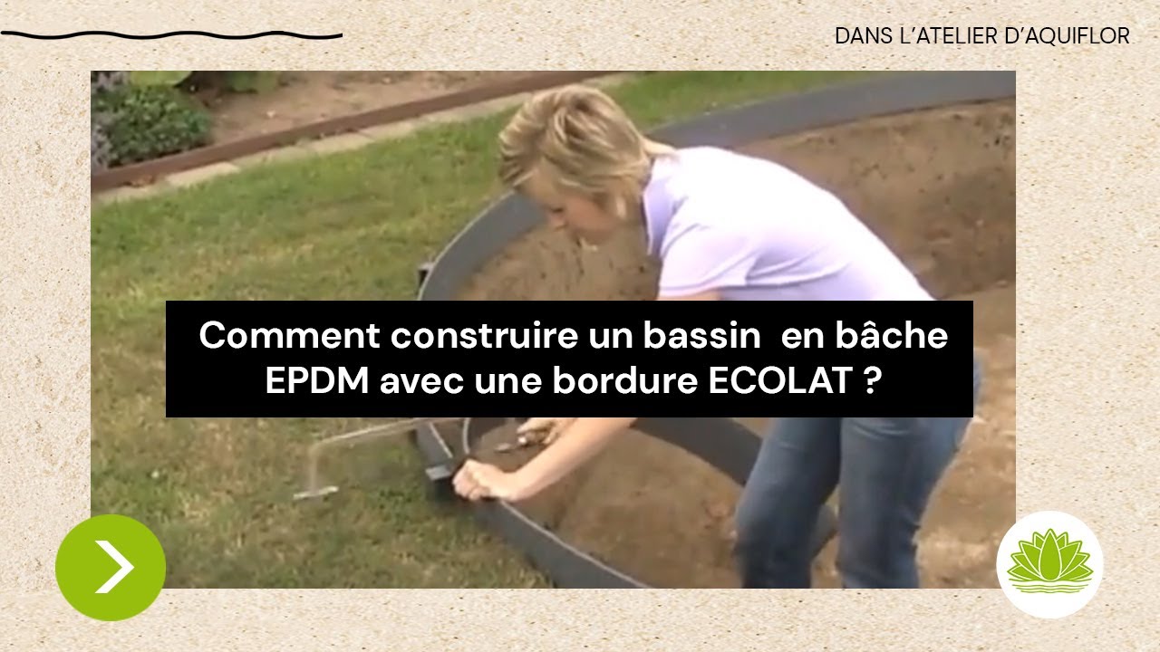 Comment construire un bassin ou étang en bâche EPDM avec une