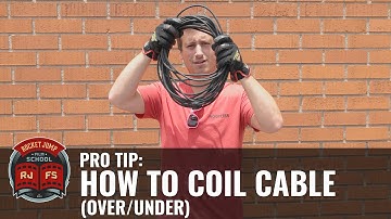 PRO TIP: How to Coil Cable (Over/Under)
