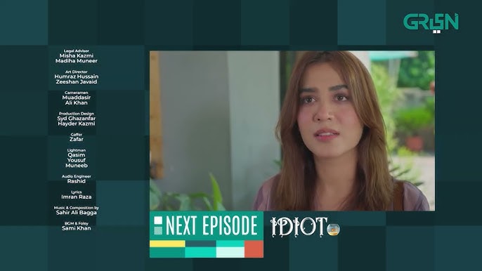 Idiot, Episode 01, Ahmed Ali Akbar, Mansha Pasha, 14th July 23