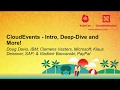 CloudEvents - Intro, Deep-Dive a... Doug Davis, Clemens Vasters, Klaus Deissner & Vladimir Bacvanski