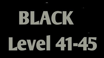 Black Level 41 42 43 44 45 Full Walkthrough Gameplay Android By Barte Bonte IOS BLACK Puzzle Game