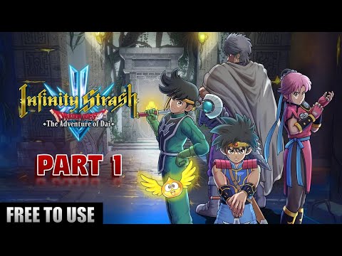 Infinity Strash: DRAGON QUEST The Adventure of Dai Gameplay - Free To Use