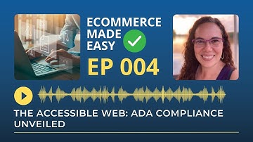 The Accessible Web: ADA Compliance Unveiled