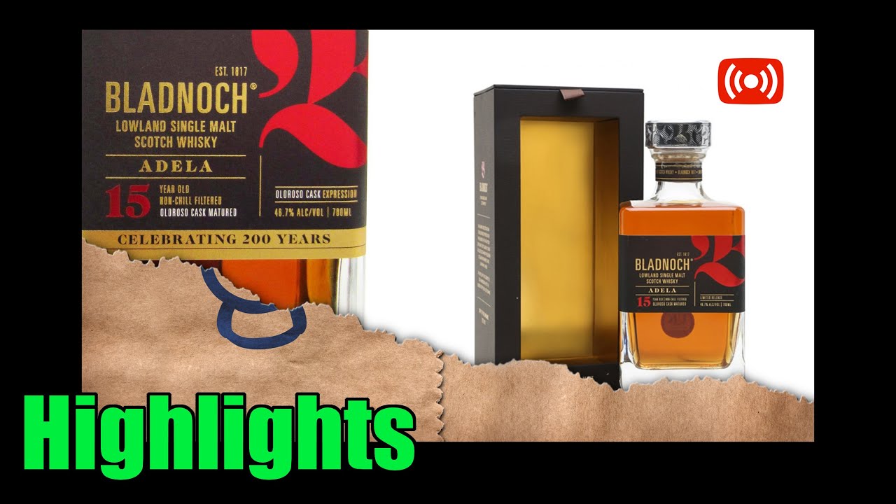 Bladnoch Adela 15 - Highlights BLADNOCH ADELA 15 Year Old 700ml