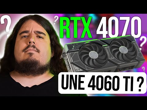 RTX 4070 : La VÉRITÉ sur la VRAIE 4060 TI ! 