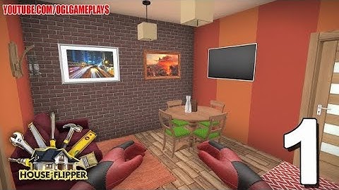 House Flipper Mobile - Gameplay Walkthrough Part 1 - Tutorial (iOS, Android)