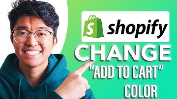 How to Change "Add to Cart" Color In Shopify (SIMPLE & Easy Guide!)