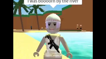 I Was Born By The River Meme!! (Read description)