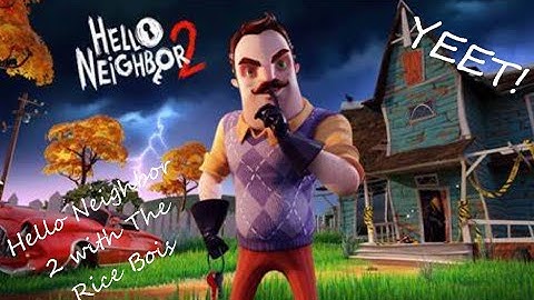 My neighbor is a bird? Hello neighbor 2 alpha 1