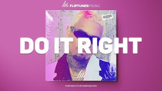 [FREE] 'Do It Right' - Chris Brown x Kid Ink x Mustard Type Beat | RnBass Instrumental