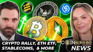 Crypto News: Market Rally, ETH ETF, Stablecoins, FTX & MORE!!