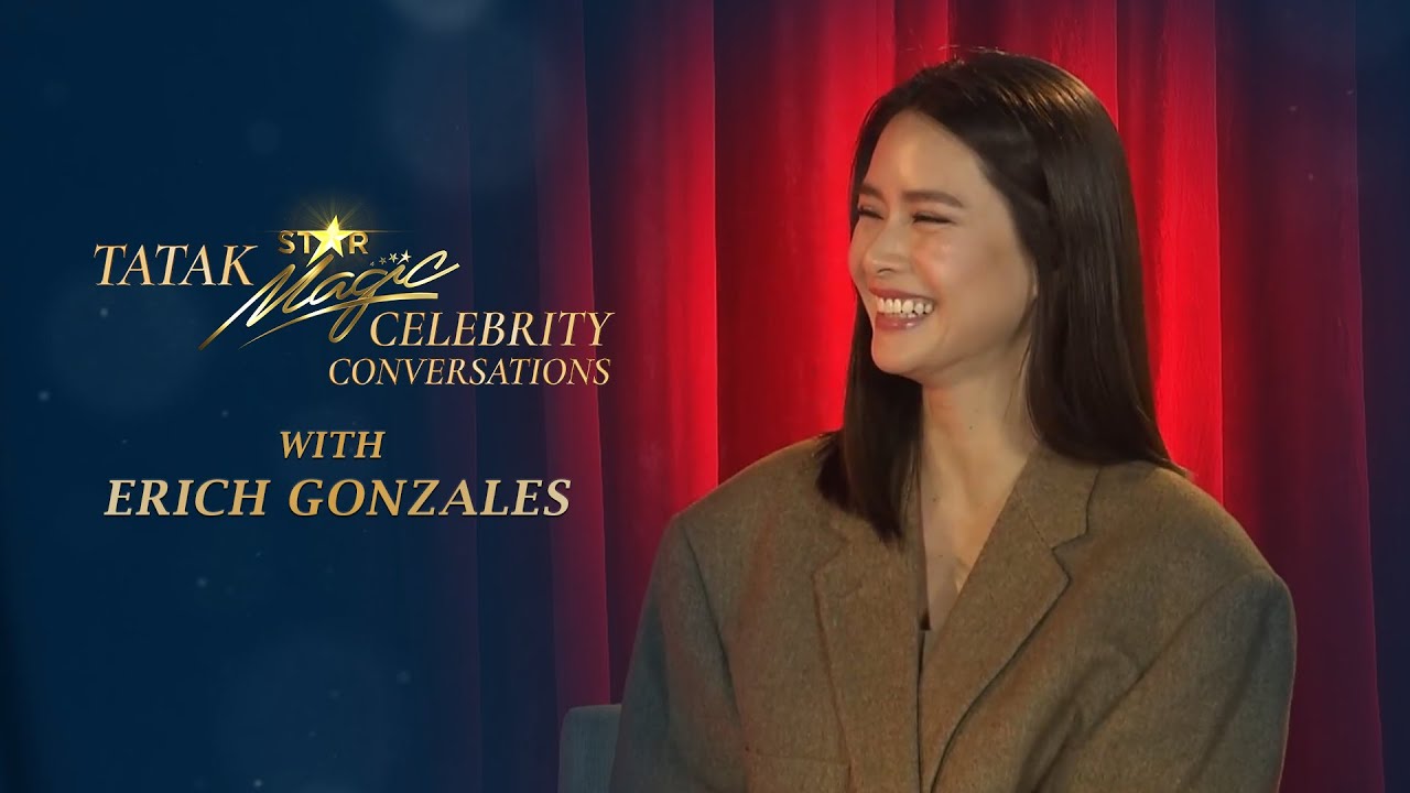 Star Magic Conversations Erich Gonzales ABS-CBN Entertainment