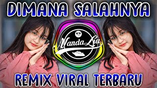 DJ Dimana Salahnya Thomas Arya Elsa Safira Remix Full Bass 2023 | DJ Thomas Arya