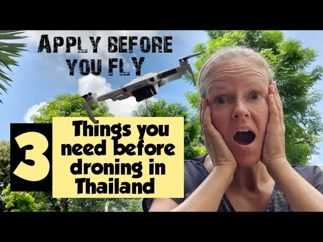 3 Things you NEED to FLY your DRONE in BANGKOK THAILAND 🇹🇭 HELPFUL  INFORMATION CHECK IT OUT!