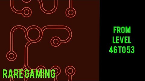 Infinity loop | From level 46 to 53 | rare gaming | android game