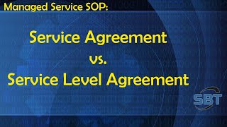 SOP - Service Agreement vs Service Level Agreement