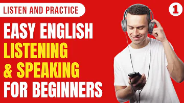 #1 BASIC ENGLISH CONVERSATION PRACTICE - English Speaking Practice for Beginners - Learn English