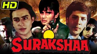 Surakshaa (1995) (HD) Full Hindi Movie | Suniel Shetty, Saif Ali Khan, Aditya Pancholi, Monica Bedi