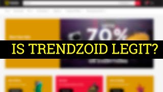 Watch These Trendzoid.com Reviews Before Ordering Anything! Is Trendzoid Legit Or Scam?