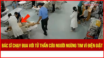 Bác sĩ chạy đua với tử thần cứu người ngưng tim vì điện giật