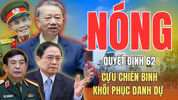 Tin Vui Lịch Sử Công Nhận Người Có Công Theo Quyết Định 62 – Danh Dự Trở Lại Sau Nửa Thế Kỷ #ccb