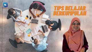 TIPS BELAJAR SECARA BERKUMPULAN