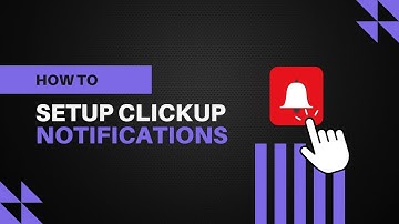 How To Setup Your ClickUp Notifications for Success
