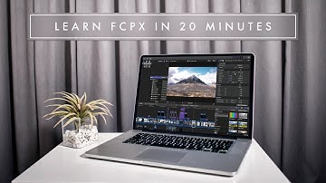LEER FINAL CUT PRO X IN 20 MINUTEN // TUTORIAL VOOR BEGINNERS
