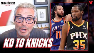 Why New York Knicks should trade for Kevin Durant | Colin Cowherd NBA