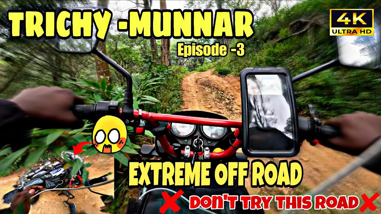 ❌DON'T TRY THIS PLACE❌TRICHY TO MUNNAR BIKE TRIP|EPISODE-3|FULLY OFF ROAD WITH SPLENDOR#tamil#munnar