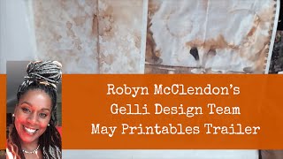Robyn McClendon Gelli Design Team May Trailer