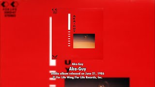 Aka-Guy - Aka-Guy (1986) [Full Album]