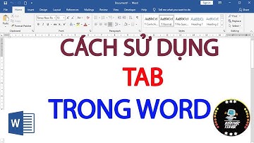 Cách sử dụng Tab trong word