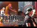Capture de la vidéo Terror Eject Violent Security Guard From Show | Metalsucks
