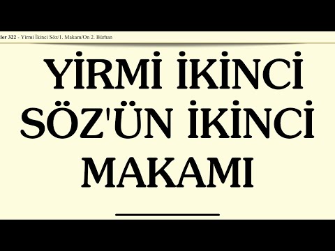 22. Söz 2. Makam Sözler Risale-i Nur Dinle