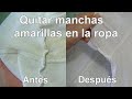 Cómo eliminar manchas amarillas de las axilas en camisas y camisetas