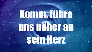 Näher an sein Herz (Lyric-Video)