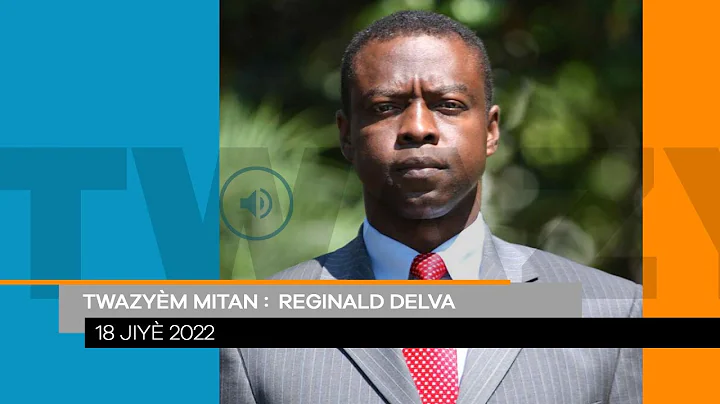 Twazym Mitan: Reginald Delva