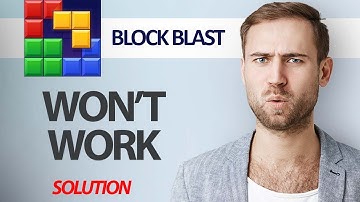 How To Fix Block Blast Game App Won