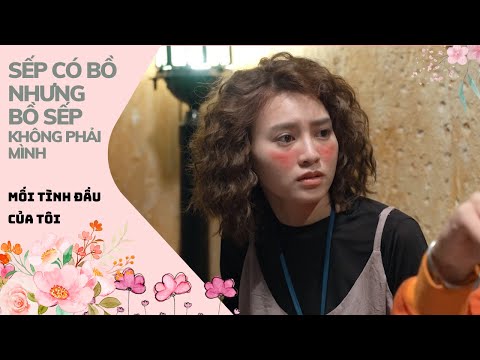 Sẽ Thế Nào Khi Đang Crush Sếp Mà Nghe Tin Sếp Có Người Yêu