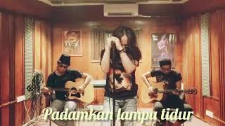 Mus May | Padamkan Lampu Tidur | Akustik