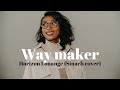 Way maker - Horizon Louange [@SINACH - French cover]