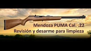 Rifle Mendoza Puma Calibre .22 LR, revisión y desarme para limpieza