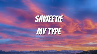 Saweetie - My Type (feat. City Girls & Jhené Aiko) [Remix] [Official Lyrics Video] Resimi