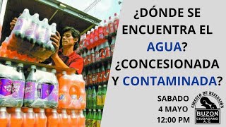 ¿DÓNDE ESTÁ EL AGUA? ¿EMBOTELLADA? ¿CONTAMINADA?...