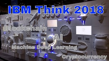IBM Think 2018 - Blockchain - AI - Machine Learning  - BBT Travels VLOG