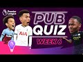 Premier League Pub Quiz | Episode 6