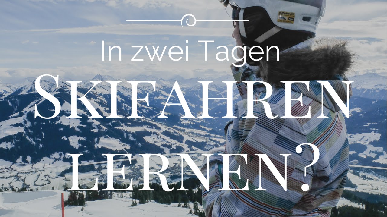 Ski Fahren Lernen In Zwei en Ein Selbstversuch Fma Youtube